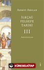 İlkçağ Felsefe Tarihi 3 / Aristoteles