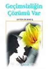 Geçimsiziliğin Çözümü Var