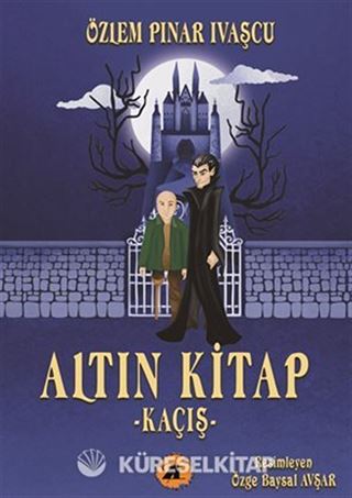 Altın Kitap - Kaçış