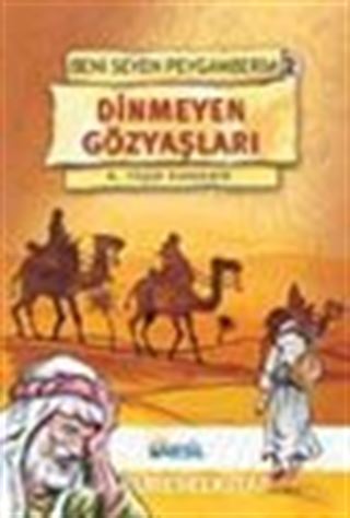 Dinmeyen Gözyaşları / Beni Seven Peygamberim 2