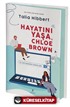 Hayatını Yaşa, Chloe Brown (Ciltli)