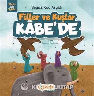 Filler ve Kuşlar Kabe'de