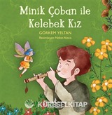 Minik Çoban İle Kelebek Kız