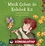 Minik Çoban İle Kelebek Kız