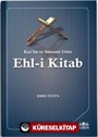 Kur'an ve Sünnete Göre Ehl-i Kitab