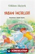 Yaban İncirleri