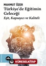 Türkiye'de Eğitimin Geleceği