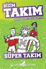 Süper Takım / Bizim Takım