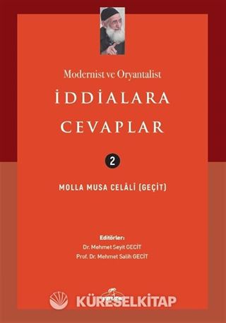 Modernist ve Oryantalist İddialara Cevaplar