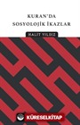 Kur'an'dan Sosyolojik İkazlar