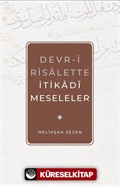 Devr-i Risalette İtikadi Meseleler