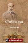 Bir Dava Adamı Mehmed Akif