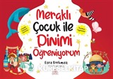 Meraklı Çocuk ile Dinimi Öğreniyorum (5 Kitap)