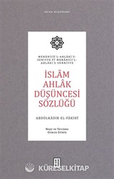 İslam Ahlak Düşüncesi Sözlüğü