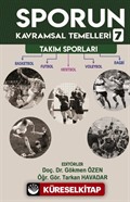 Sporun Kavramsal Temelleri 7: Takım Sporları