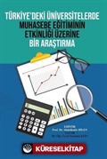 Türkiye'deki Üniversitelerde Muhasebe Eğitiminin Etkinliği Üzerine Bir Araştırma