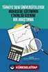 Türkiye'deki Üniversitelerde Muhasebe Eğitiminin Etkinliği Üzerine Bir Araştırma