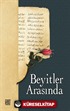 Beyitler Arasında