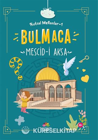 Mescid-i Aksa / Kutsal Mekanlar 1