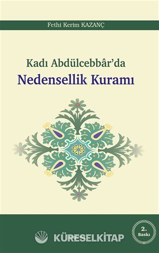 Kadı Abdülcebbar'da Nedensellik Kuramı