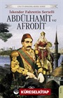 Abdülhamit ve Afrodit