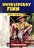 Hucleberry Finn / İlk Gençlik Klasikleri