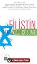 Filistin Çıkmazdan Çözüme