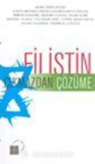 Filistin Çıkmazdan Çözüme