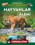 Hayvanlar Âlemi / Çocuklar İçin Resimli Ansiklopedi