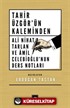 Tahir Üzgör'ün Kaleminden Ali Nihat Tarlan ve Âmil Çelebioğlu'nun Ders Notları