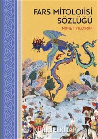 Fars Mitolojisi Sözlüğü (Ciltli)