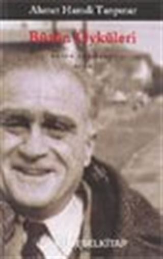 Bütün Öyküleri / Ahmet Hamdi Tanpınar
