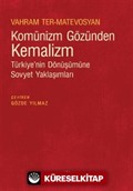 Komünizm Gözünden Kemalizm