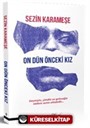 On Dün Önceki Kız