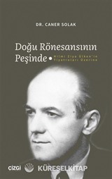 Doğu Rönesansının Peşinde