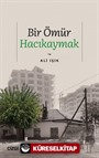 Bir Ömür Hacıkaymak