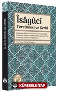 İsaguci Tercümesi ve Şerhi