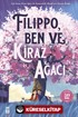 Filippo, Ben ve Kiraz Ağacı