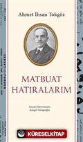 Matbuat Hatıralarım