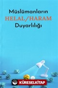 Müslümanların Helal / Haram Duyarlılığı