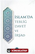 İslam'da Tebliğ Davet ve İrşad