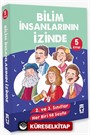 Bilim İnsanlarının İzinde Set (5 Kitap)