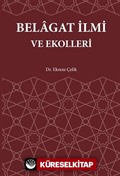 Belagat İlmi ve Ekolleri