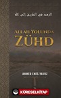 Allah Yolunda Zühd