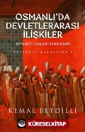 Osmanlı'da Devletlerarası İlişkiler 2 (Ciltli)