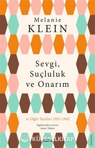 Sevgi, Suçluluk ve Onarım