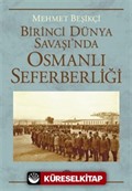 Birinci Dünya Savaşı'nda Osmanlı Seferberliği