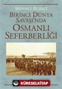 Birinci Dünya Savaşı'nda Osmanlı Seferberliği