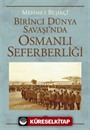 Birinci Dünya Savaşı'nda Osmanlı Seferberliği