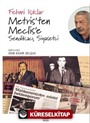 Metris'ten Meclis'e